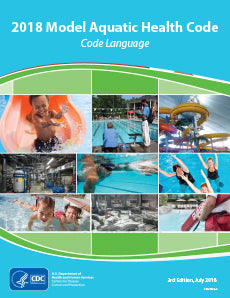 The Model Aquatic Health Code (MAHC)